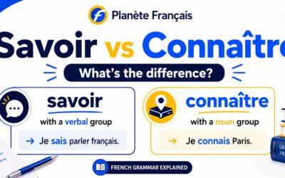 Savoir and Connaître: What’s the Difference in French?