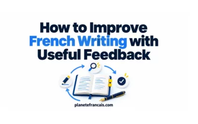 How to Improve French Writing with Useful Feedback