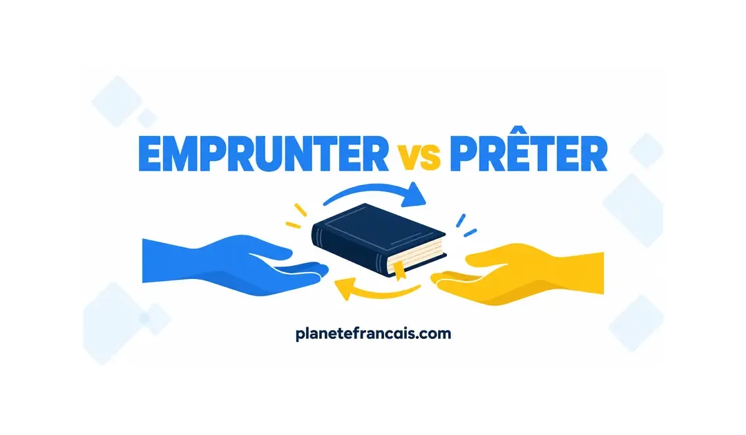 Emprunter vs Prêter in French: How to Borrow or Lend